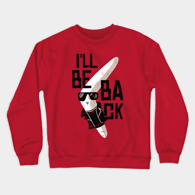 Boomerang Will Defiantly Be Back Crewneck Sweatshirt by Hamster Design